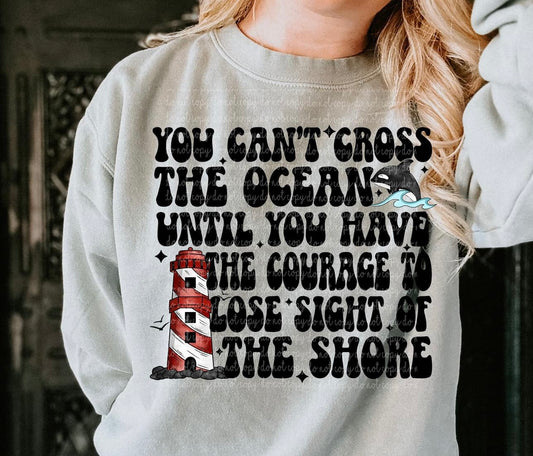 You Can't Cross The Ocean