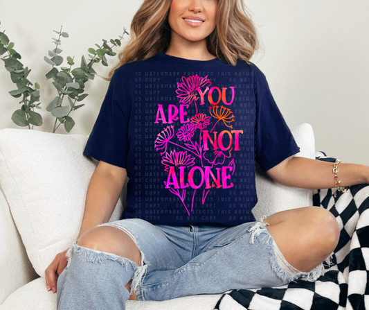 You Are Not Alone