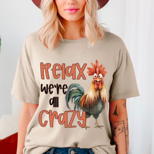 Relax We're All Crazy