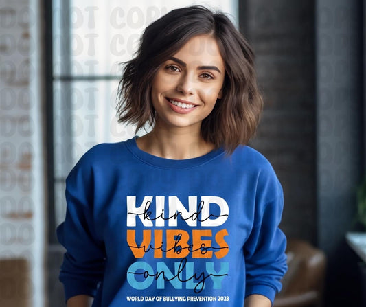 Kind Vibes Only