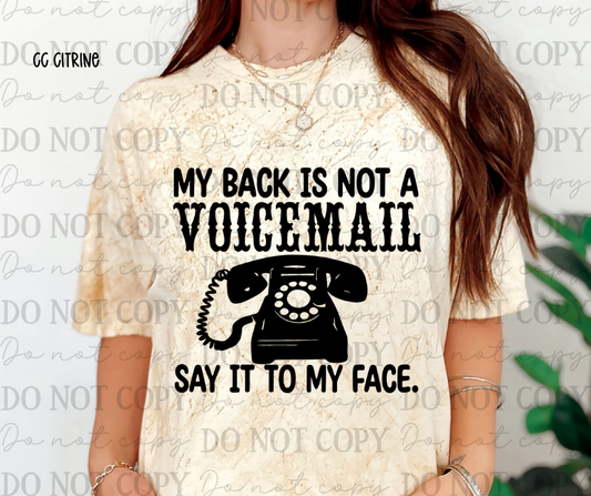 My Back Is Not A Voicemail