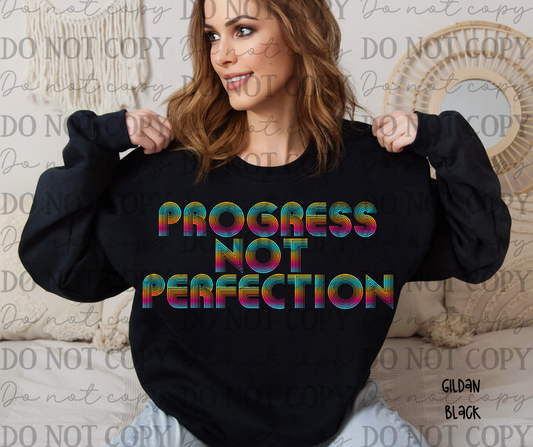 Progress Not Perfection