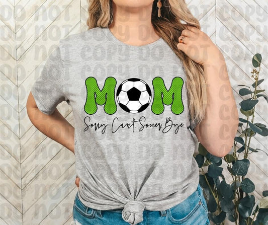 MOM - Sorry Can’t Soccer - Bye