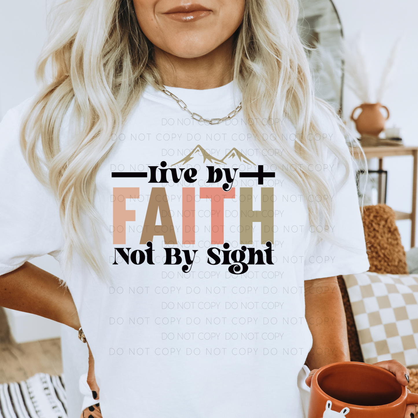 Live By Faith Not By Sight